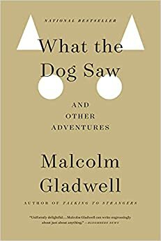 O Que o Cão Viu by Malcolm Gladwell