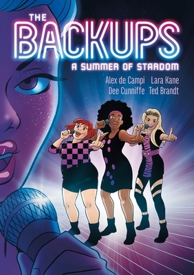The Backups: A Summer of Stardom by Alex de Campi