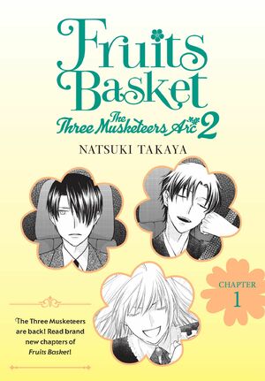 Fruits Basket: The Three Musketeers Arc 2 #1 by Natsuki Takaya