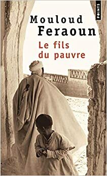 Le fils du pauvre by Mouloud Feraoun