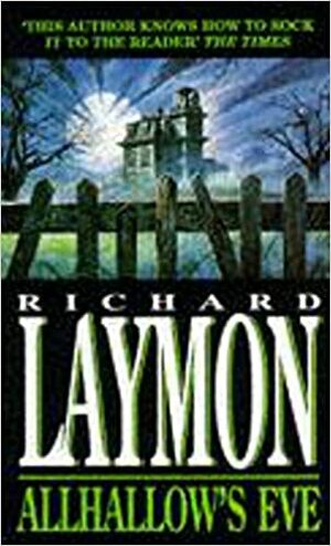 Allhallow's Eve by Richard Laymon