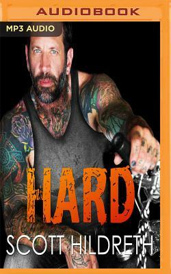 Hard by Scott Hildreth