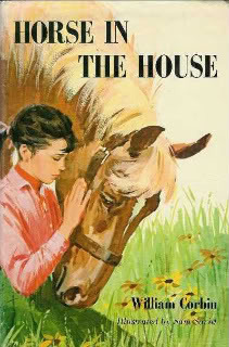 Horse in the House by William Corbin, Sam Savitt