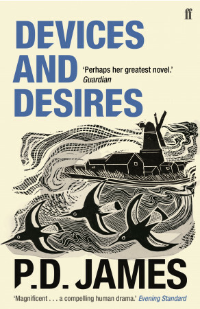 Devices and Desires by P.D. James