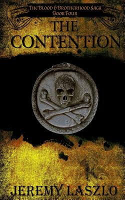 The Contention by Jeremy Laszlo