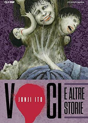 Voci e altre storie by Junji Ito