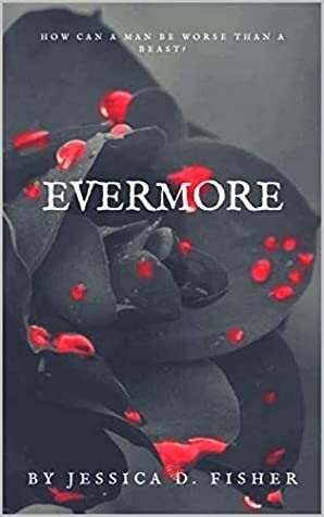 Evermore by Jessica Fisher