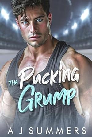 The Pucking Grump by A.J. Summers