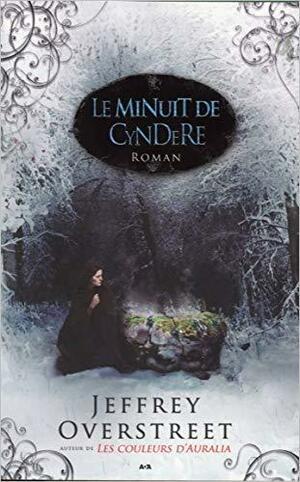 Le Minuit de Cyndere by Jeffrey Overstreet