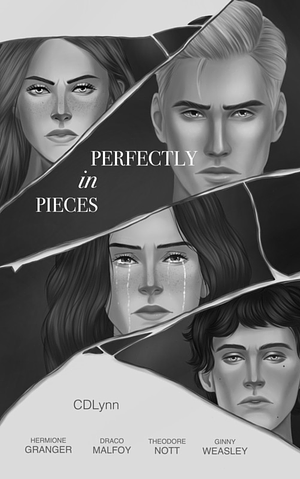 Perfectly In Pieces by CDLynn