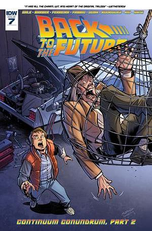 Back to the Future (2015-2017) #7 by John Barber, Bob Gale, Bob Gale