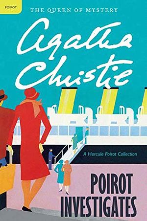 Poirot Investigates by Agatha Christie