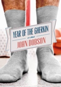The Year of the Gherkin by John Dobson