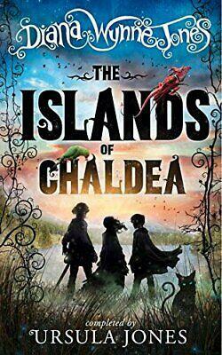 The Islands of Chaldea by Ursula Jones, Diana Wynne Jones