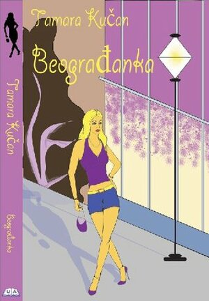 Beograđanka by Tamara Kučan