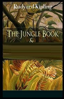 The Second Jungle Book Illustrated by Rudyard Kipling