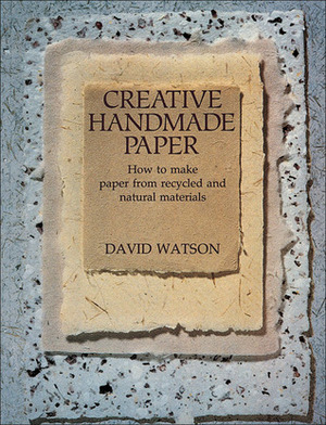 Creative Handmade Paper by David Watson