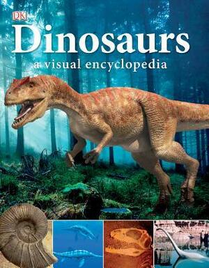 Dinosaurs: A Visual Encyclopedia by Darren Naish