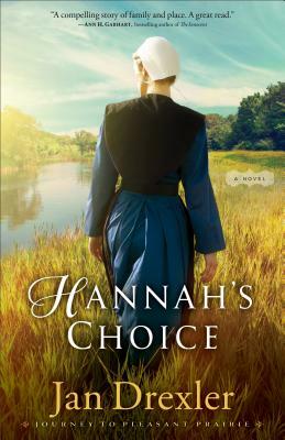 Hannah's Choice by Jan Drexler