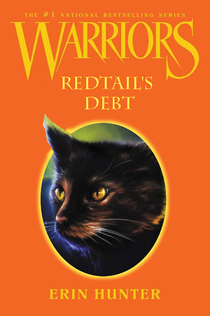 Redtail's Debt by Erin Hunter