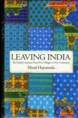Leaving India by Minal Hajratwala