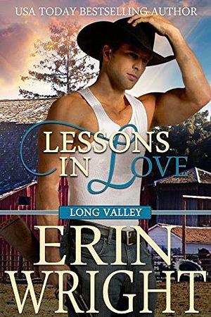 Lessons in Love: A Forbidden Lovers Western Romance by Erin Wright, Erin Wright