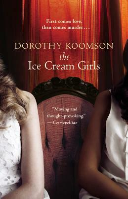 The Ice Cream Girls by Dorothy Koomson