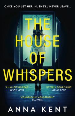 The House of Whispers by Annabel Kantaria