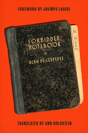 The Forbidden Notebook by Alba de Céspedes