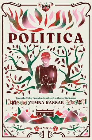 Politica by Yumna Kassab