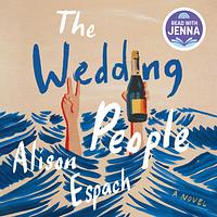 The Wedding People by Alison Espach