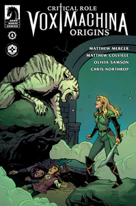 Critical Role: Vox Machina Origins #4 by Matthew Colville, Matthew Mercer, Travis Ames, Olivia Samson, Chris Northrop