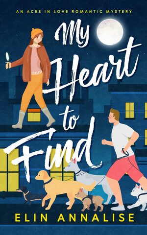 My Heart to Find by Elin Annalise