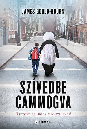 Szívedbe cammogva by James Gould-Bourn