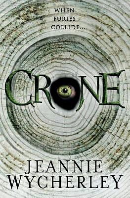 Crone by Jeannie Wycherley