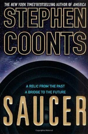 Saucer by Stephen Coonts