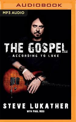 The Gospel According to Luke by Steve Lukather