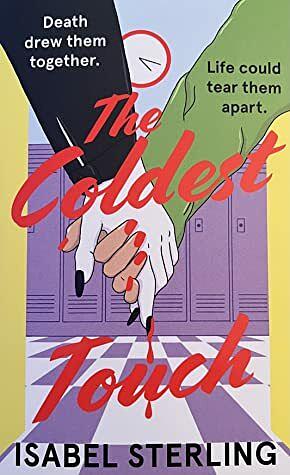 The Coldest Touch by Isabel Sterling