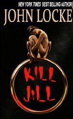 Kill Jill by John Locke