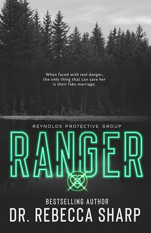  Ranger by Dr. Rebecca Sharp