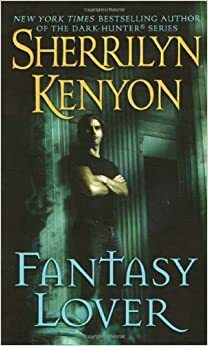 Fantasy Lover - Kekasih Impian by Sherrilyn Kenyon