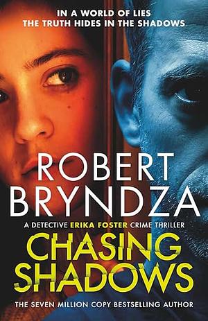 Chasing Shadows by Robert Bryndza