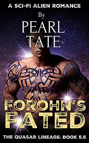 Forohn's Fated by Pearl Tate