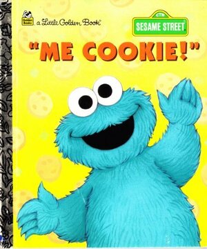 Me Cookie! by Emma Jones