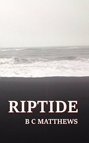 Riptide by B.C. Matthews