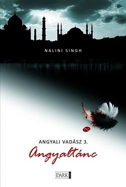Angyaltánc by Nalini Singh