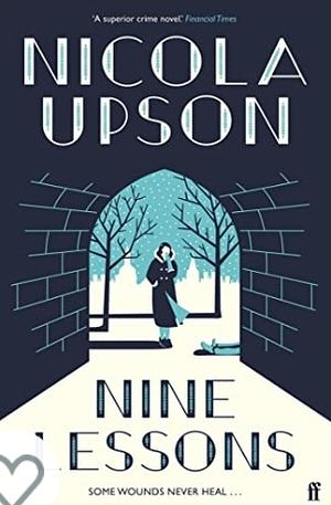 Nine Lessons by Nicola Upson