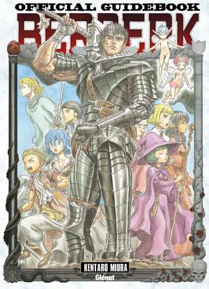 Berserk Official Guide Book by Kentaro Miura