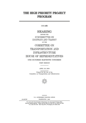 The High Priority Project program by United S. Congress, Committee on Transportation and (house), United States House of Representatives