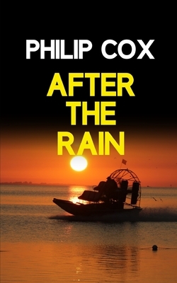 After the Rain by Philip Cox